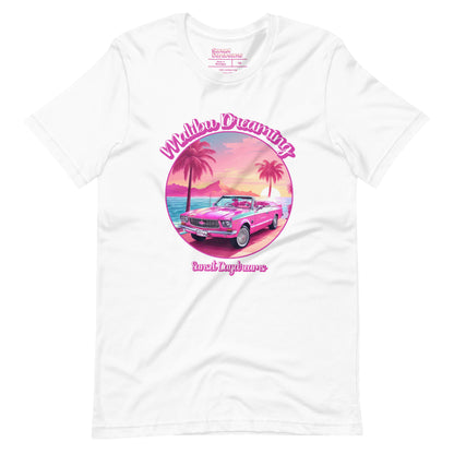 Malibu Dreaming Unisex T-Shirt